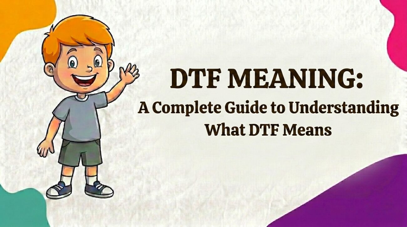 dtf meaning